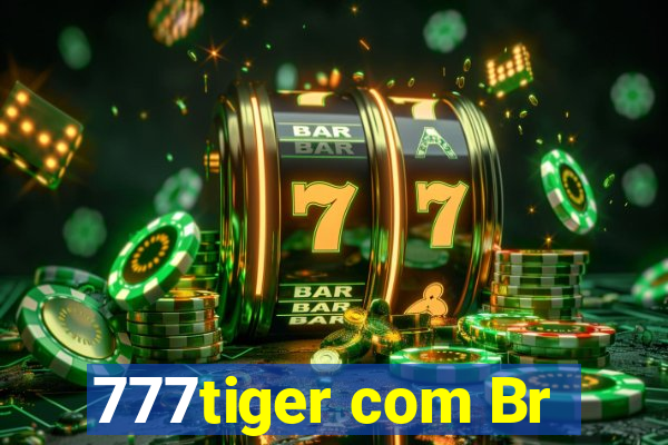 777tiger com Br